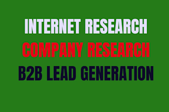 do internet research, market research, data entry, b2b lead generation