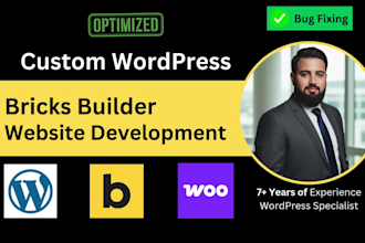 be your full stack wordpress, bricks builder developer