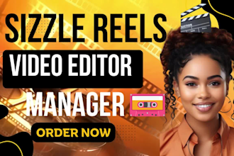 edit sizzle reel, show reel, highlight reel, create demo reel, sizzle reel video