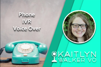 record a female phone greeting, IVR, on hold, voicemail message in english
