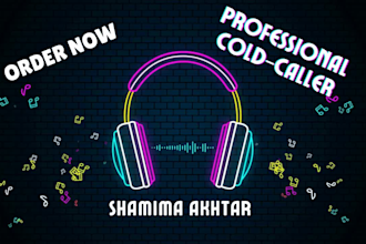 be your persuasive voice and expert cold calling servicer