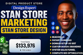 tik tok ads, shopify store design, stan store design, beacons ai, payhip,gumroad