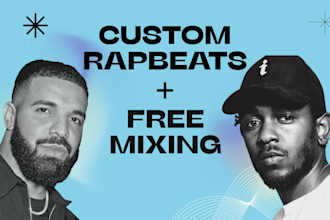 produce a custom rap beat for you with free mixing