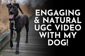 create an engaging ugc video with my dog