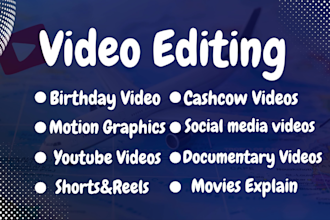 do video editing for travel, sports, vlogs, youtube, instagram, and more