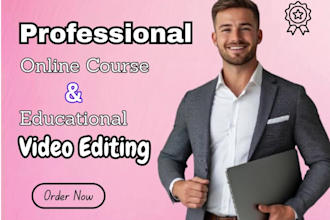 edit your educational video or course for training and other