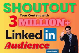 share your content or link with 3m linkedin audience provide shoutout, influence