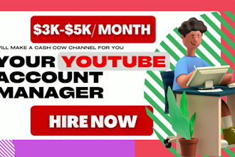 be your youtube channel manager with cash cow videos