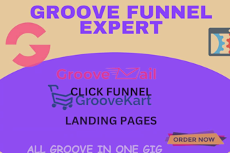 design groove funnels, click funnels, landing pages, and groove kart