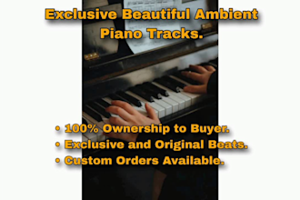 produce original emotional ambient piano composition for you
