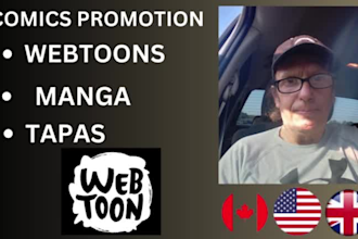 do webtoon, tapas,manga promotion to your audience