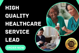 generate healthcare elderly care home care medicare chiropractic dentist leads