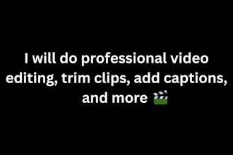 do professional video editing, trim, add captions, and more