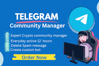 be expert telegram community manager for your crypto project