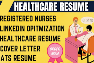 write a medical resume healthcare CV  or registered nurse practitioner resume