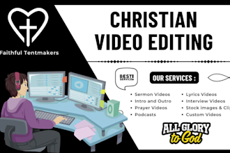 do christian video editing of church sermon and bible videos