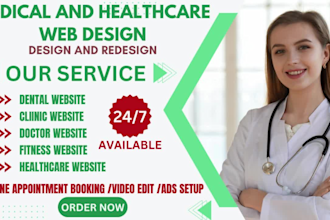 design any medical, healthcare, home care, dental, clinic website
