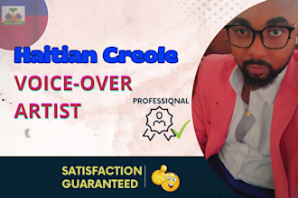 record a native haitian creole voice over