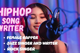 write, sing vocals, female rap to your pop, rdm rock, jazz or hip pop song