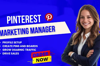 be your dedicated pinterest marketing manager, create SEO optimized pins board