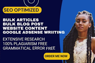 do bulk articles, blog post, google adsense writing, seo bulk blog post, website