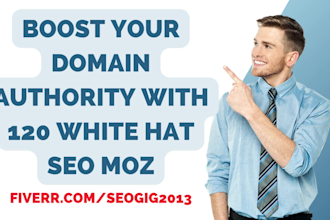 boost your domain authority with 120 white hat SEO moz
