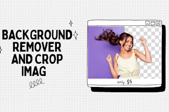perform background removal of 20 to 250 photos, crop images