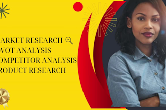 do powerful market research, business plan, pitch deck, market and swot analysis