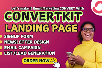 be your convertkit expert landing page signup form  newsletter design campaign