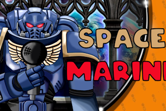 voice a space marine or chaos marine for you