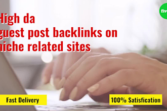 do high da guest post backlinks on niche related sites