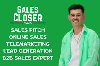 be your sales representative sales closer sales person sales expert sales leads