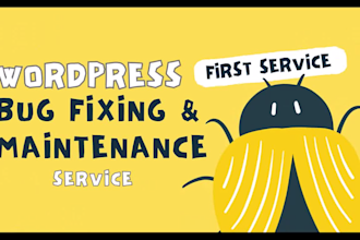 fix wordpress bugs and provide maintenance services