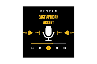 record an east african accent voice over