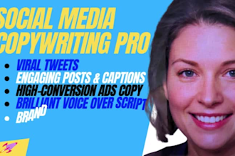 write powerful social media copy, captions, posts, ad copy, voiceover scripts
