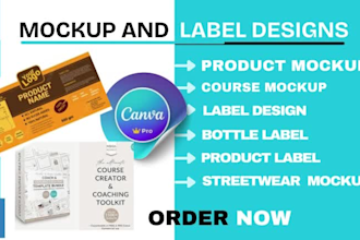 create product, course, street wear mockup label design bottle label on canva