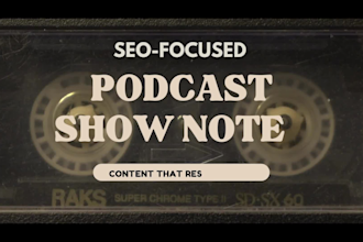 write your podcast show notes for SEO