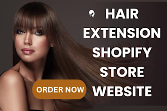 hair extension website hair extension shopify store sales extension marketing
