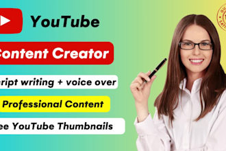be your youtube content creator or video creator