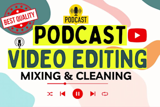 do podcast video editing, make podcast videos into engaging shorts, reels, clips