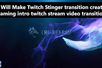 make twitch stinger transition create gaming intro twitc stream video transition