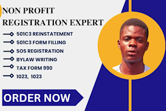file your 501c3 paperwork, non profit registration, form 1023 ez and full bylaw
