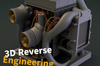 do reverse engineering and design 3d model