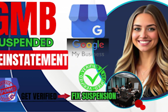 fix suspended gmb, reinstate google my business, verify and optimize gbp profile