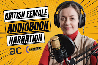 narrate audible acx audiobook with an british female accent