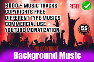 give you 3000 no copyright background music tracks