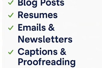 write and proofread blogs, resumes, emails, captions, and more