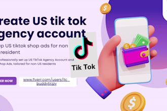 create US tik tok agency account setup US tiktok shop ads for non usa resident