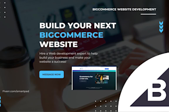 design customize and create bigcommerce website