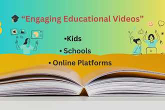 create engaging educational videos for institutes and online platforms